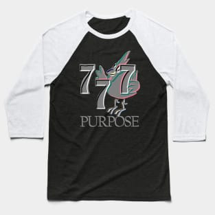 Angel Number 777: PURPOSE Baseball T-Shirt